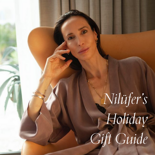 Nilufer's Gift Guide-niLuu